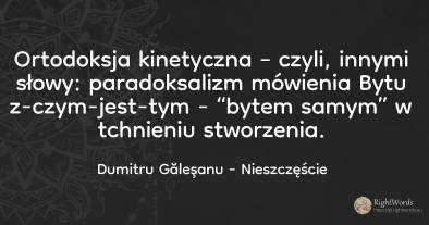 Ortodoksja kinetyczna – czyli, innymi słowy:...